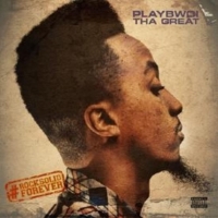 Playbwoi Tha Great - RockSolidForever