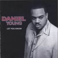 Daniel Young - Let You Know