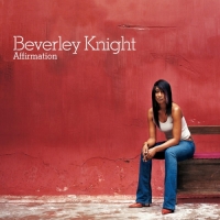 Beverley Knight - Affirmation