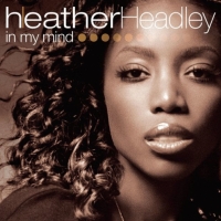 Heather Headley - In My Mind