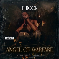 T-Rock - Angel of Warfare