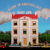 easy life - MAYBE IN ANOTHER LIFE.._