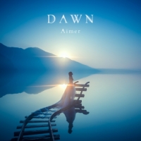 Aimer - DAWN