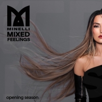 Minelli - Mixed Feelings (opening season)