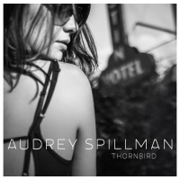 Audrey Spillman - Thornbird