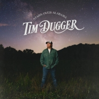 Tim Dugger - Stars over Alabama