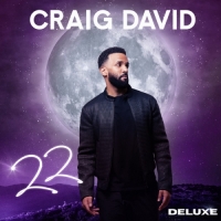 Craig David - 22 (Deluxe)