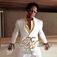 Deitrick Haddon - 7 Days