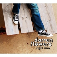 Darren Flowers - Right Now