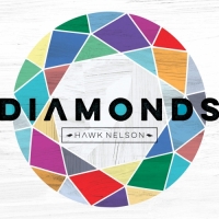 Hawk Nelson - Diamonds