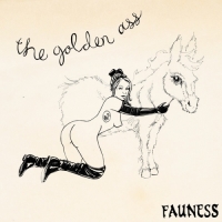 Fauness - The Golden Ass