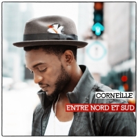 Corneille - Entre nord et sud (Bonus Track Version)