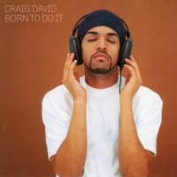 Craig David - Born to Do It