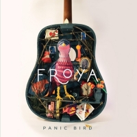 Froya - Panic Bird