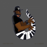 PJ Tabron - For the Love