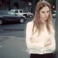 Kristiane - Stray Dog