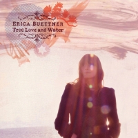 Erica Buettner - True Love and Water