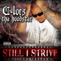 C-Locs - Still I Strive