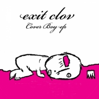 Exit Clov - Cover Boy EP