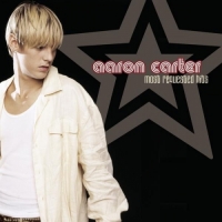 Aaron Carter - Most Requested Hits