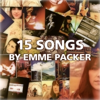 Emme Packer - 15 Songs