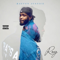 Rayven Justice - Ray