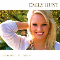 Emily Hunt - Summer & Snow