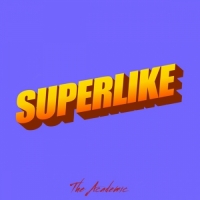 The Academic - SUPERLIKE - Single