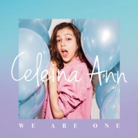 Celeina Ann - We Are One - EP