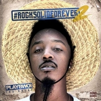 Playbwoi Tha Great - RockSolidForever2