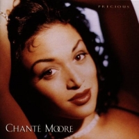 Chanté Moore - Precious