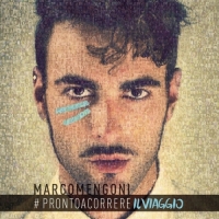 Marco Mengoni - #PRONTOACORRERE IL VIAGGIO (Special Edition)