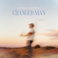 Spencer Crandall - Changed Man