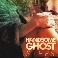 Handsome Ghost - Steps - EP