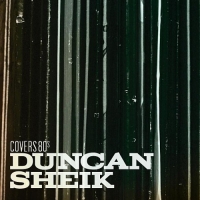 Duncan Sheik - Covers 80's