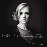 Fredrika Stahl - Off To Dance