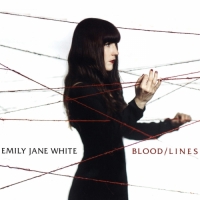 Emily Jane White - Blood/Lines