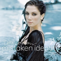 Delta Goodrem - Mistaken Identity