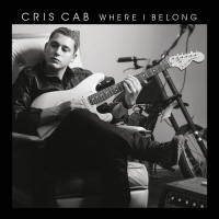 Cris Cab - Where I Belong