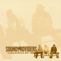 Sound Providers - Looking Backwards_ 2001-1998