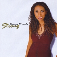 Dawn Woods - Strong