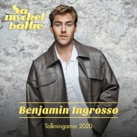 Benjamin Ingrosso - Så Mycket Bättre 2020 - Tolkningarna - EP