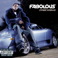 Fabolous - Street Dreams