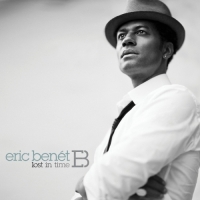 Eric Benét - Lost In Time (Deluxe Version)