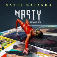 NATTI NATASHA - NASTY SINGLES