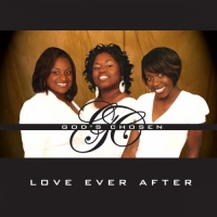 God's Chosen - Love Ever After