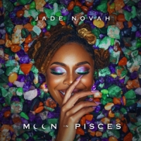 Jade Novah - Moon in Pisces - EP