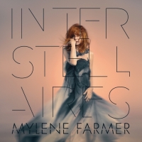 Mylène Farmer - Interstellaires