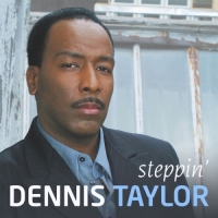 Dennis Taylor - Steppin'