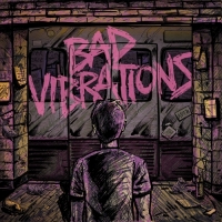 A Day to Remember - Bad Vibrations (Deluxe Edition)